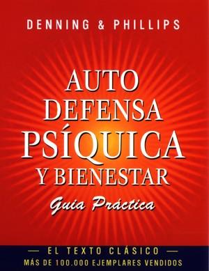 AUTODEFENSA PSIQUICA Y BIENESTAR | 9788477208006 | DENNING,A.