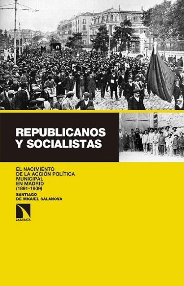REPUBLICANOS Y SOCIALISTAS | 9788490972687 | MIGUEL SALANOVA, MIGUEL DE