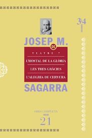 TEATRE 7. OBRA COMPLETA DE JOSEP Mª SAGARRA 21 (L' | 9788417469061 | SAGARRA