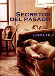 SECRETOS DEL PASADO | 9788495346438 | HILL