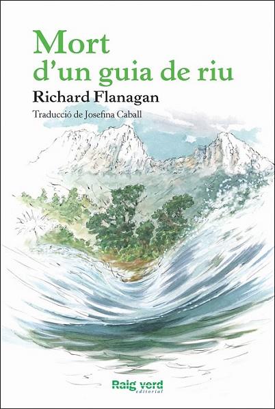 MORT D'UN GUIA DE RIU | 9788415539957 | FLANAGAN,RICHARD