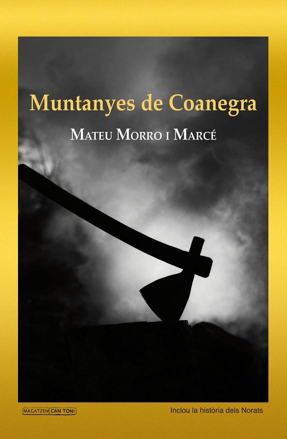 MUNTANYES DE COANEGRA | 9788417113094 | MORRO MARCÉ, MATEU