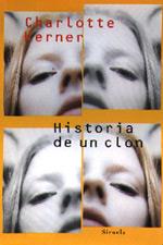 HISTORIA DE UN CLON RUST-76 | 9788478445172 | KERNER, CHARLOTTE
