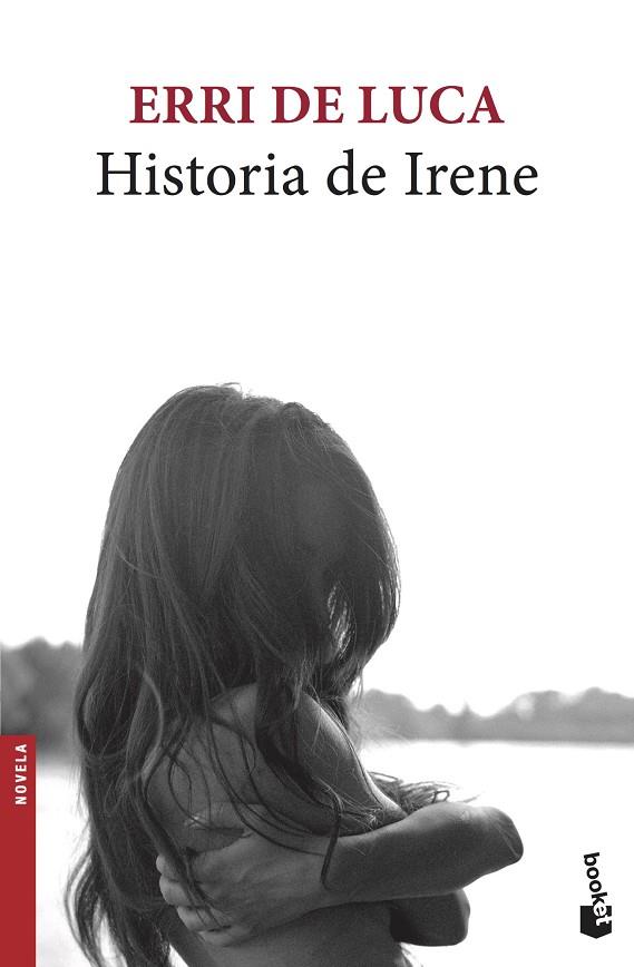 HISTORIA DE IRENE | 9788432234286 | DE LUCA, ERRI