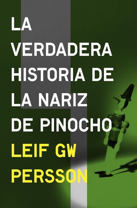 VERDADERA HISTORIA DE LA NARIZ DE PINOCH | 9788425352874 | PERSSON,LEIF GW