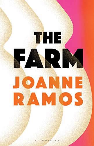 THE FARM   | 9781526605245 | RAMOS, JOANNE 