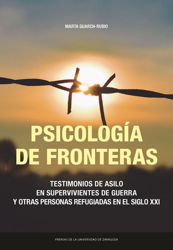 PSICOLOGÍA DE FRONTERAS. | 9788413406787 | GUARCH-RUBIO, MARTA