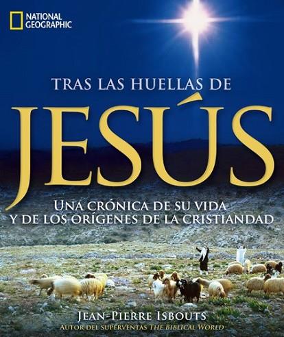 TRAS LAS HUELLAS DE JESÚS | 9788482986067 | DIVERSOS
