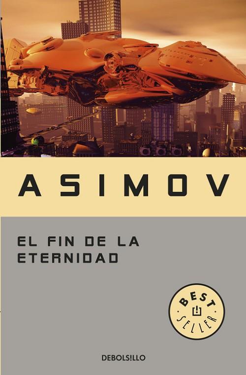 EL FIN DE LA ETERNIDAD | 9788497933537 | ASIMOV, ISAAC