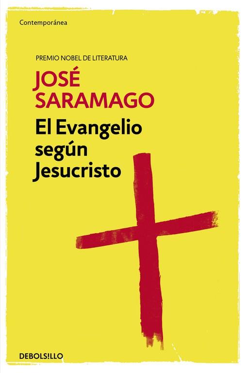 EL EVANGELIO SEGUN JESUCRISTO | 9788490628713 | SARAMAGO, JOSÉ