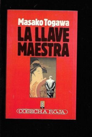 LA LLAVE MAESTRA | 9788440600080 | MASAKO TOGAWA