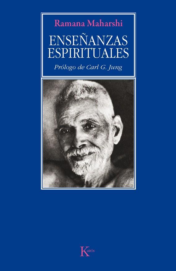ENSEÑANZA ESPIRITUALES | 9788472452626 | MAHARSHI, RAMANA, (JUNG, CARL G. PROLOGO)