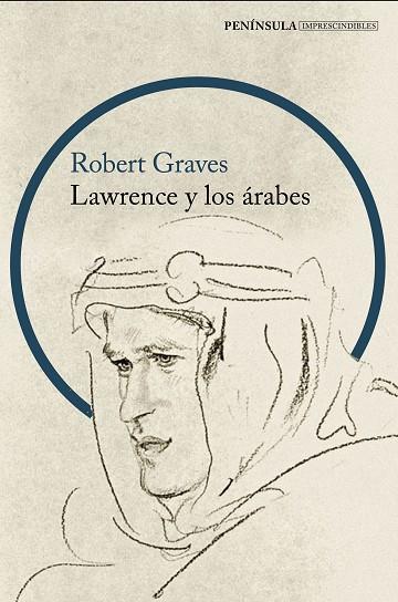 LAWRENCE Y LOS ÁRABES | 9788499429151 | GRAVES, ROBERT