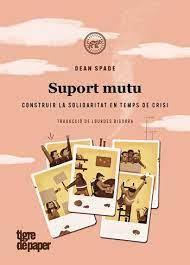 SUPORT MUTU | 9788418705243 | SPADE, DEAN