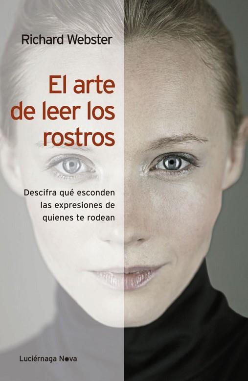 EL ARTE DE LEER LOS ROSTROS | 9788492545896 | WEBSTER