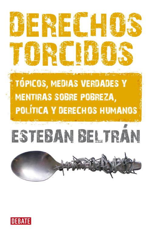 DERECHOS TORCIDOS | 9788483068007 | BELTRAN