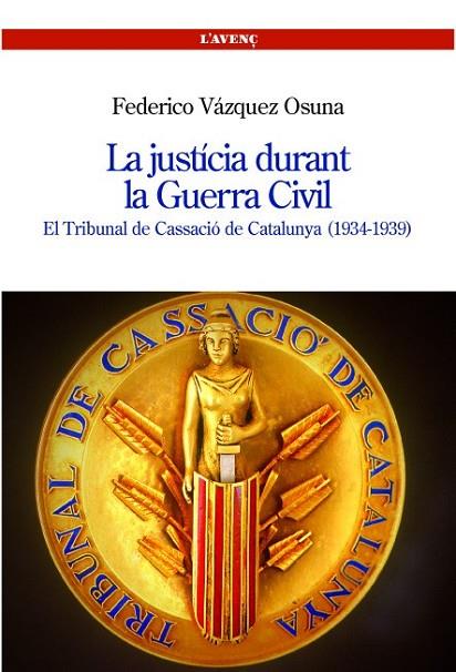 LA JUSTICIA DURANT LA GUERRA CIV | 9788488839299 | OSUNA
