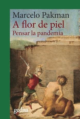 A FLOR DE PIEL | 9788418193514 | PAKMAN,MARCELO
