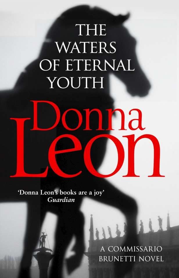 THE WATERS OF ETERNAL YOUTH | 9781784755010 | LEON, DONNA