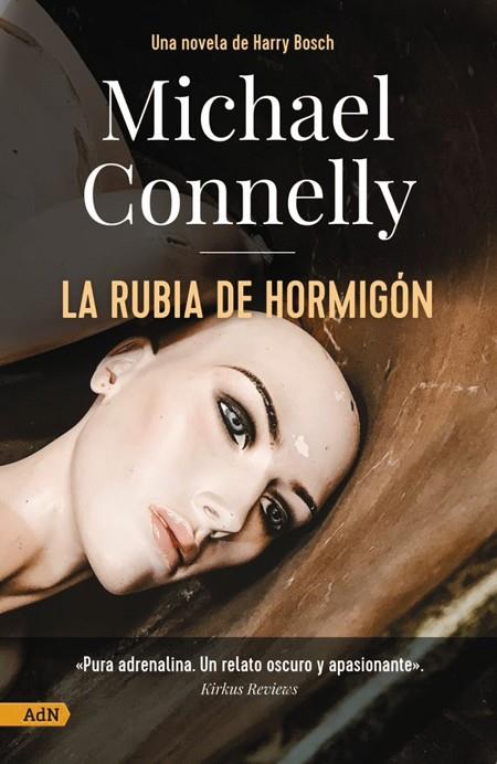 LA RUBIA DE HORMIGÓN [ADN] | 9788411481175 | CONNELLY, MICHAEL