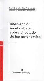INTERVENCION EN EL DEBATE SOBRE | 9788439370222 | MARAGALL, PASQUAL