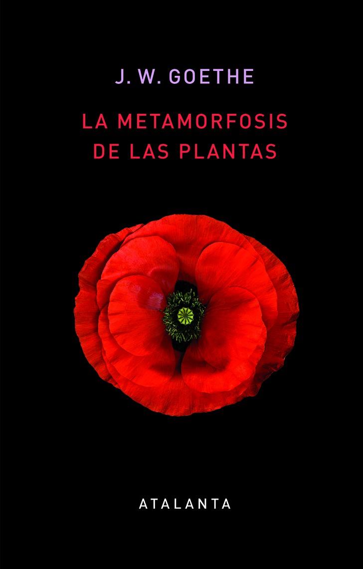 LA METAMORFOSIS DE LAS PLANTAS | 9788412074345 | GOETHE, JOHANN WOLFGANG