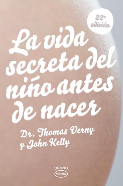 LA VIDA SECRETA DEL NIÑO | 9788479537135 | VERNY/KELLY