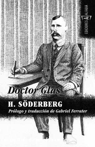 DOCTOR GLAS | 9788493794392 | SODERBERG