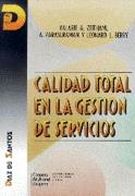 CALIDAD TOTAL GESTION DE SERVICS | 9788479780616 | VALARIE A. ZEITHAML