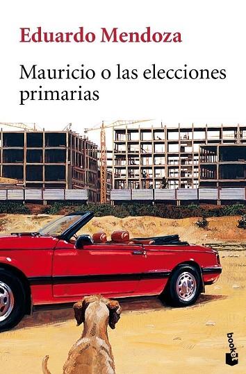 MAURICIO O LAS ELECCIONES PRIMAR | 9788432217623 | MENDOZA