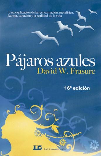 PÁJAROS AZULES | 9788476271599 | FRESURE, DAVID W.