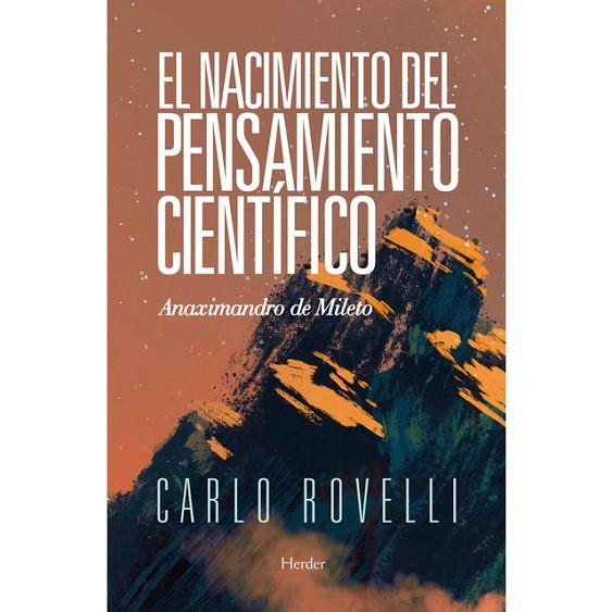 EL NACIMIENTO DEL PENSAMIENTO CIENTÍFICO | 9788425440595 | ROVELLI, CARLO