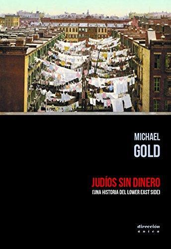 JUDÍOS SIN DINERO | 9788460826620 | GOLD, MICHAEL