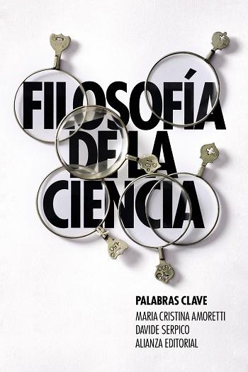 FILOSOFÍA DE LA CIENCIA: PALABRAS CLAVE | 9788411485548 | AMORETTI, MARÍA CRISTINA/SERPICO, DAVIDE