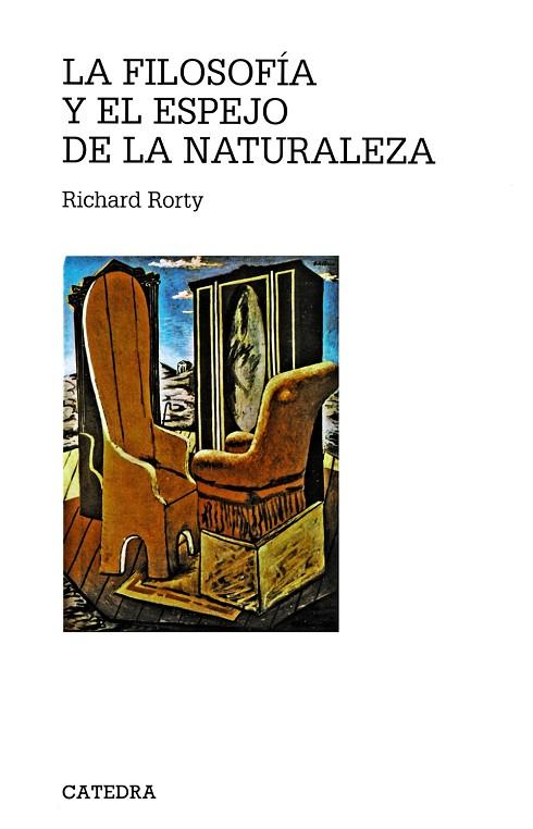 FILOSOFIA Y EL ESPEJO DE LA NATU | 9788437604329 | RORTY