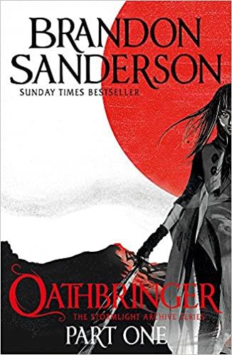 OATHBRINGER - PART ONE: THE STORMLIGHT ARCHIVE BOOK THREE | 9780575093362 | SANDERSON, BRANDON 