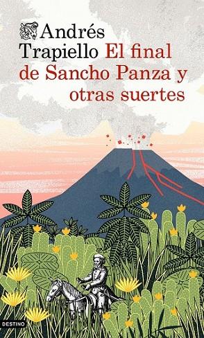 EL FINAL DE SANCHO PANZA Y OTRAS SUERTES | 9788423348671 | TRAPIELLO