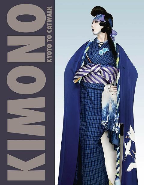 KIMONO - KYOTO TO CATWALK | 9781851779925 | JACKSON, ANNA
