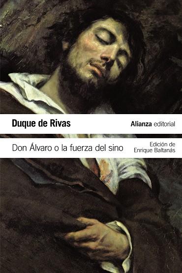 Don Alvaro o la fuerza | 9788491040743 | Rivas, Duque de