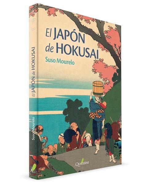 EL JAPÓN DE HOKUSAI | 9788412044621 | MOURELO, SUSO