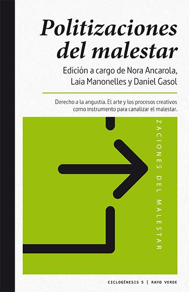 POLITIZACIONES DEL MALESTAR | 9788416689590 | GASOL, DANIEL/ANCAROLA, NORA/MANONELLES MONER, LAIA