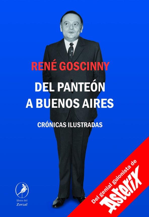 DEL PANTEON A BUENOS AIRES | 9788417318208 | GOSCINNY,RENE