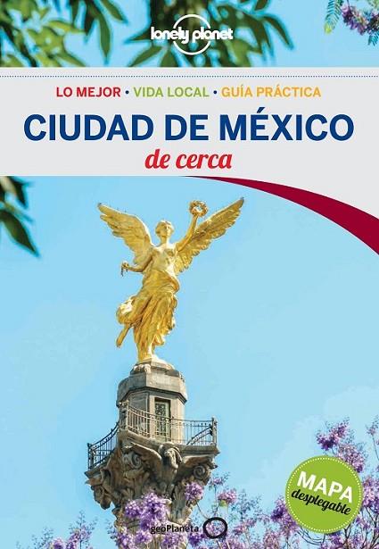 CIUDAD DE MÉXICO DE CERCA | 9788408138044 | BETO R. LANZ, JACOBO G. GARCÍA
