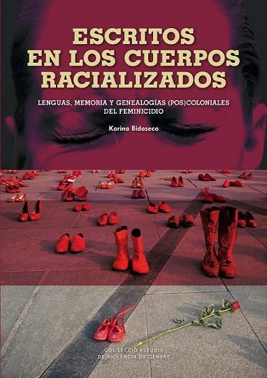 ESCRITOS EN LOS CUERPOS RACIALIZADOS. | 9788483843192 | BIDASECA, KARINA