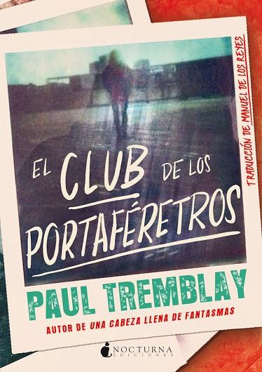 EL CLUB DE LOS PORTAFÉRETROS | 9788418440649 | TREMBLAY, PAUL
