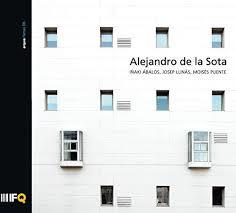 ALEJANDRO DE LA SOTA | 9788493669393 | ÁBALOS, IÑAKI