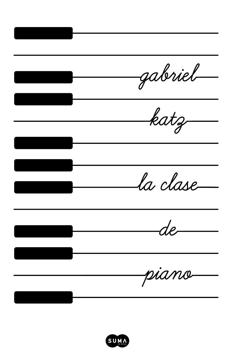 LA CLASE DE PIANO | 9788491293361 | KATZ, GABRIEL