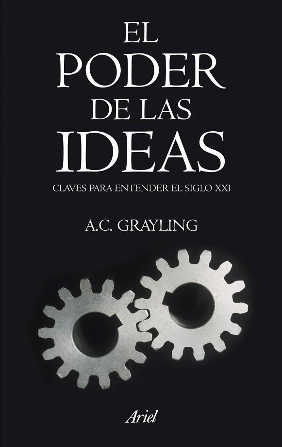 EL PODER DE LAS IDEAS | 9788434469136 | GRAYLING