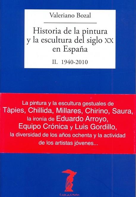 HISTORIA DE LA PINTURA Y ESCULTURA DEL SIGLO XX EN | 9788477749486 | BOZAL
