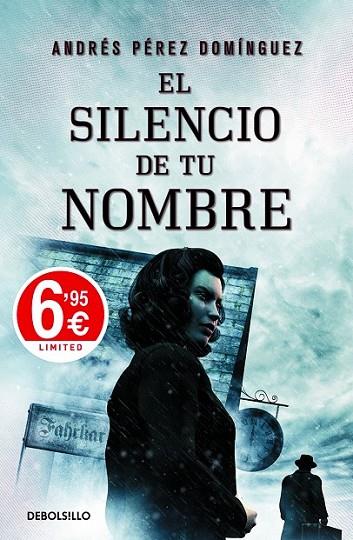 EL SILENCIO DE TU NOMBRE | 9788490324660 | PEREZ DOMINGUEZ,ANDRES
